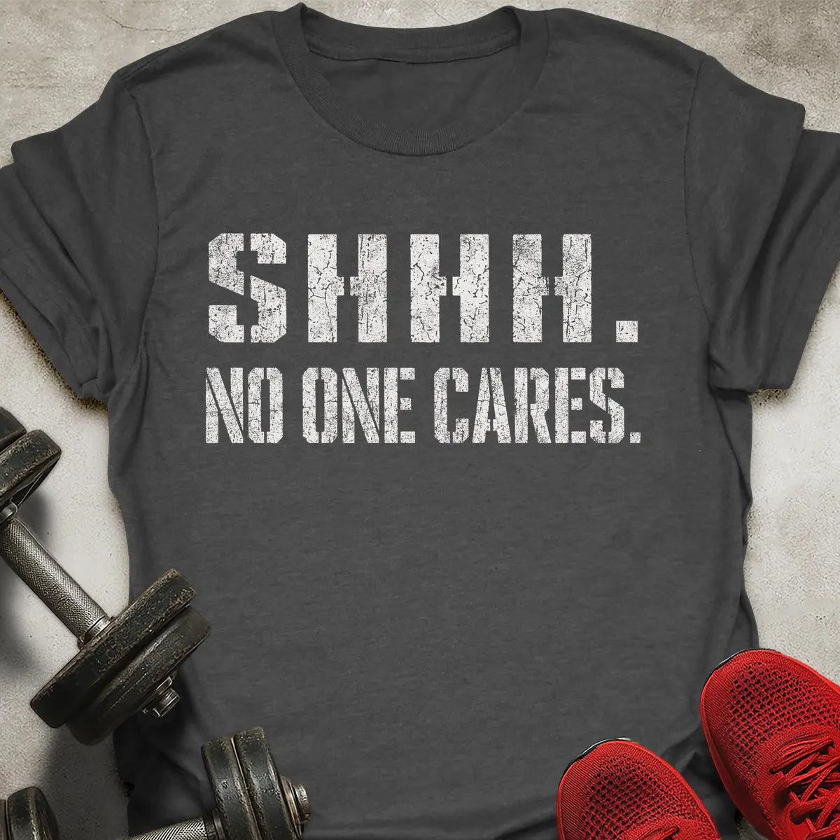 No One Cares T-Shirt