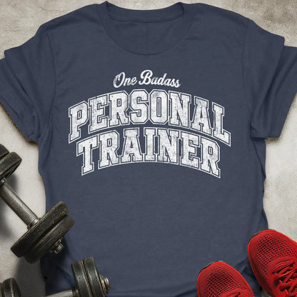 Badass Personal Trainer T-Shirt