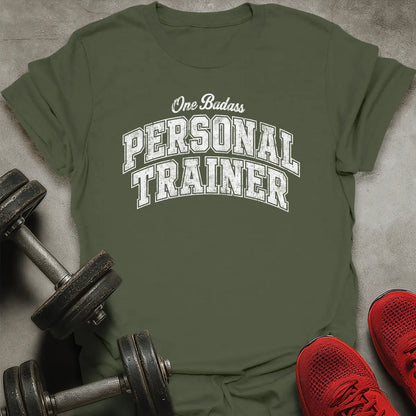 Badass Personal Trainer T-Shirt