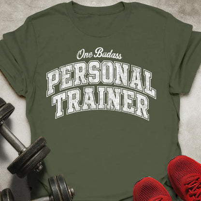 Badass Personal Trainer T-Shirt