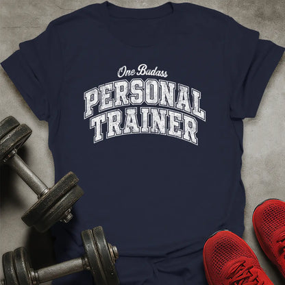 Badass Personal Trainer T-Shirt