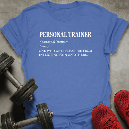 Personal Trainer Definition T-Shirt