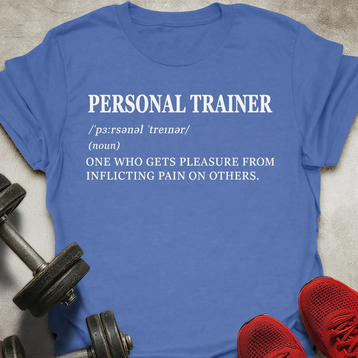 Personal Trainer Definition T-Shirt