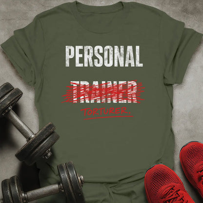 Personal Torturer T-Shirt
