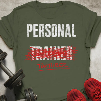 Personal Torturer T-Shirt
