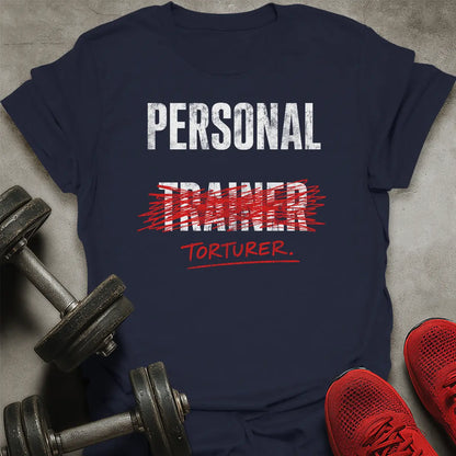 Personal Torturer T-Shirt