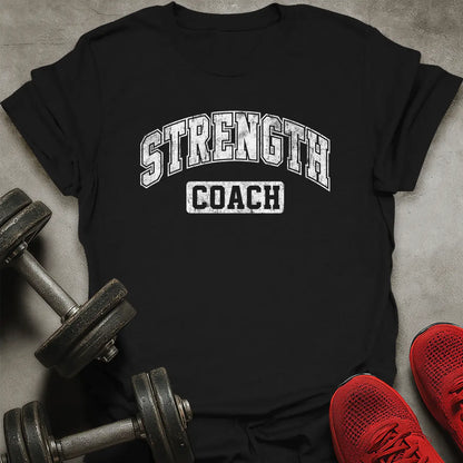 Strength Coach T-Shirt
