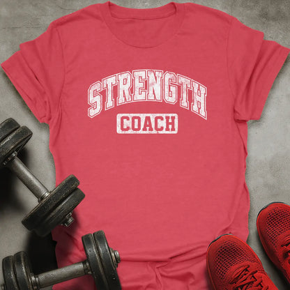 Strength Coach T-Shirt