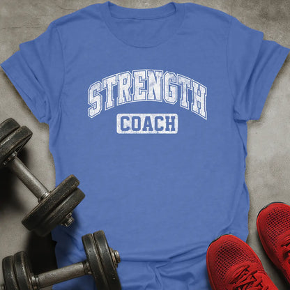 Strength Coach T-Shirt