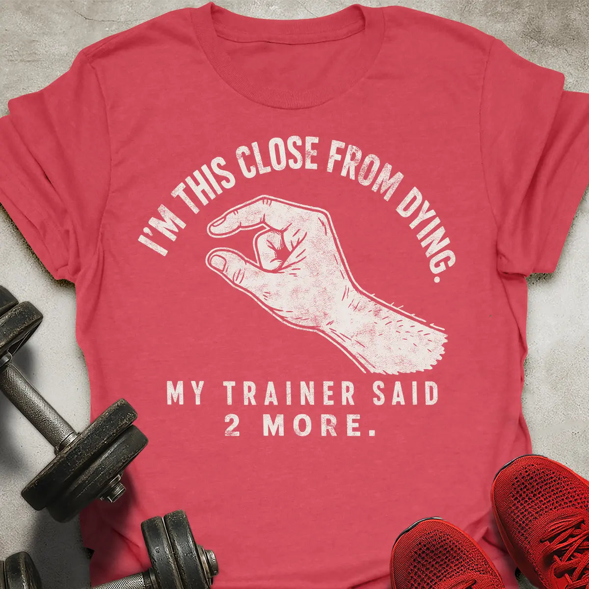 I'm This Close T-Shirt