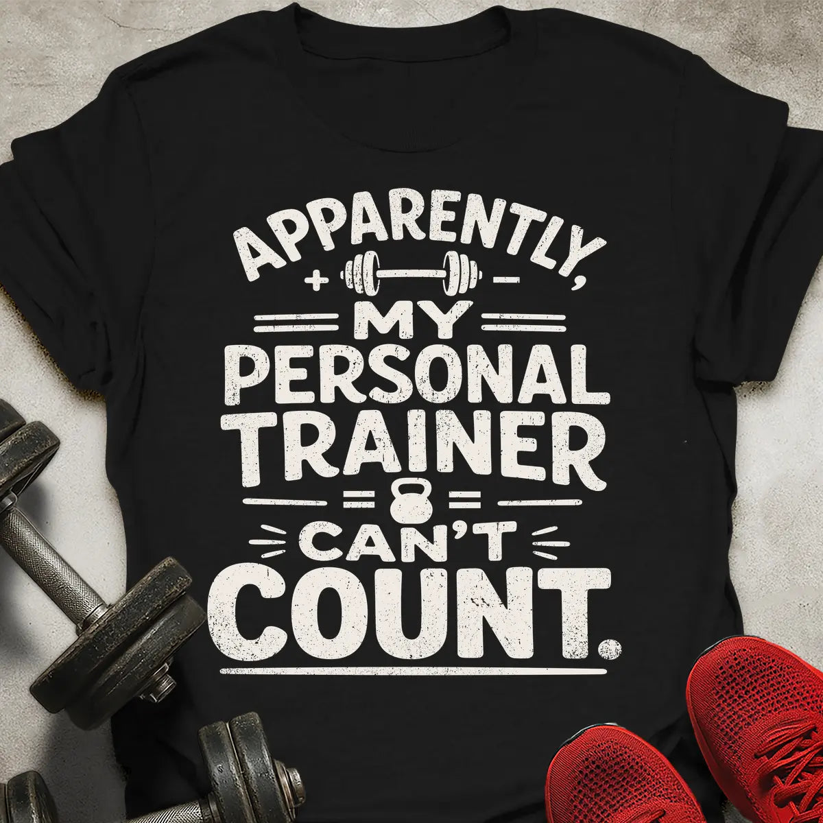 Can't Count T-Shirt