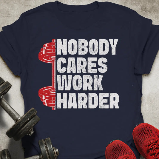 Work Harder T-Shirt