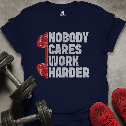 Work Harder T-Shirt