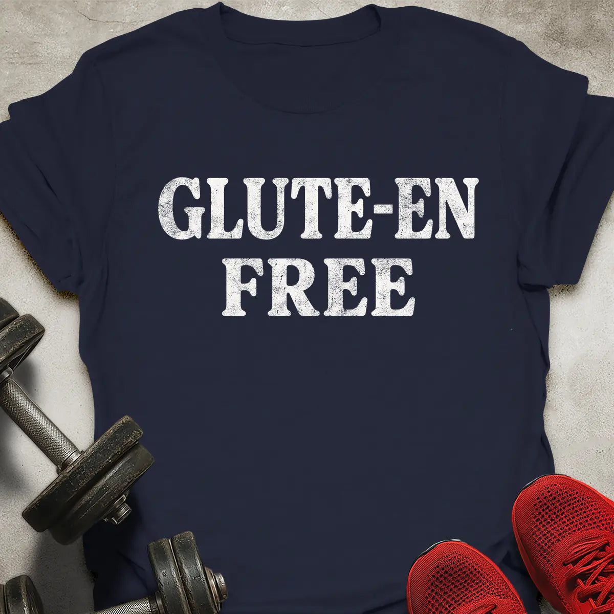 Glute-en Free T-Shirt
