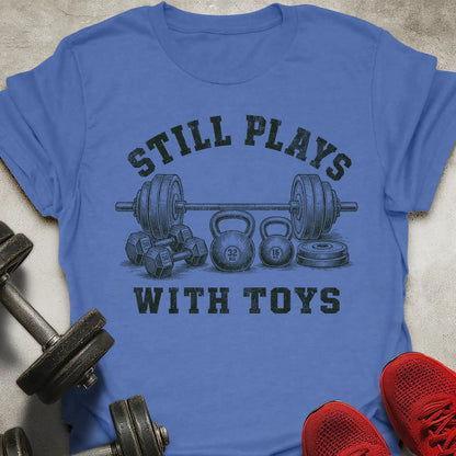 Plays With Toys T-Shirt