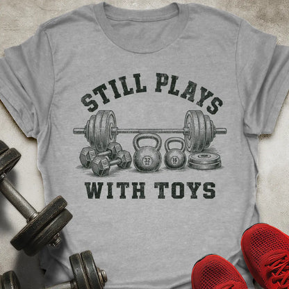 Plays With Toys T-Shirt