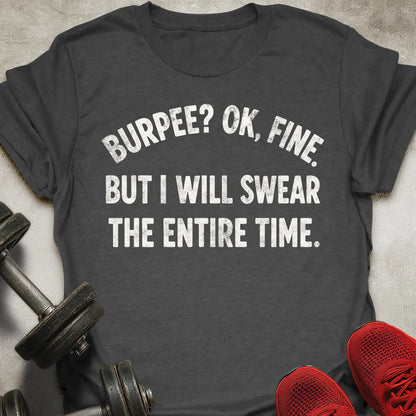 Ok Fine T-Shirt