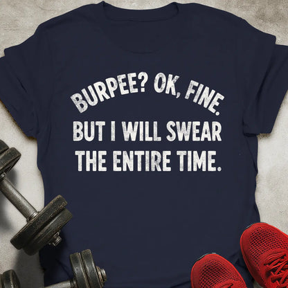Ok Fine T-Shirt