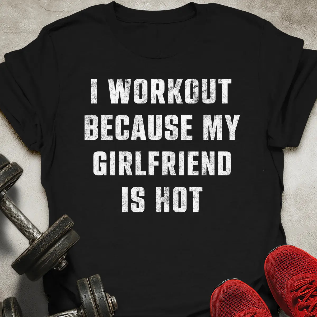 Hot Girlfriend T-Shirt