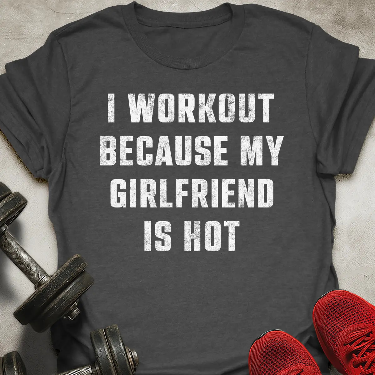 Hot Girlfriend T-Shirt
