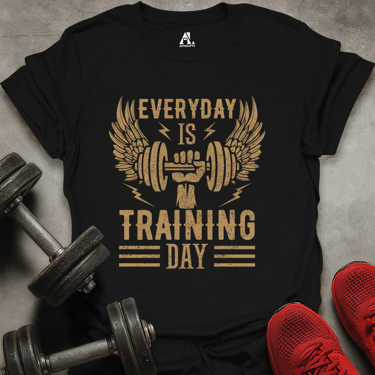 Everyday Is Training Day T-Shirt