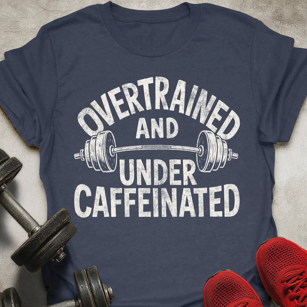 Under Caffeinated T-Shirt