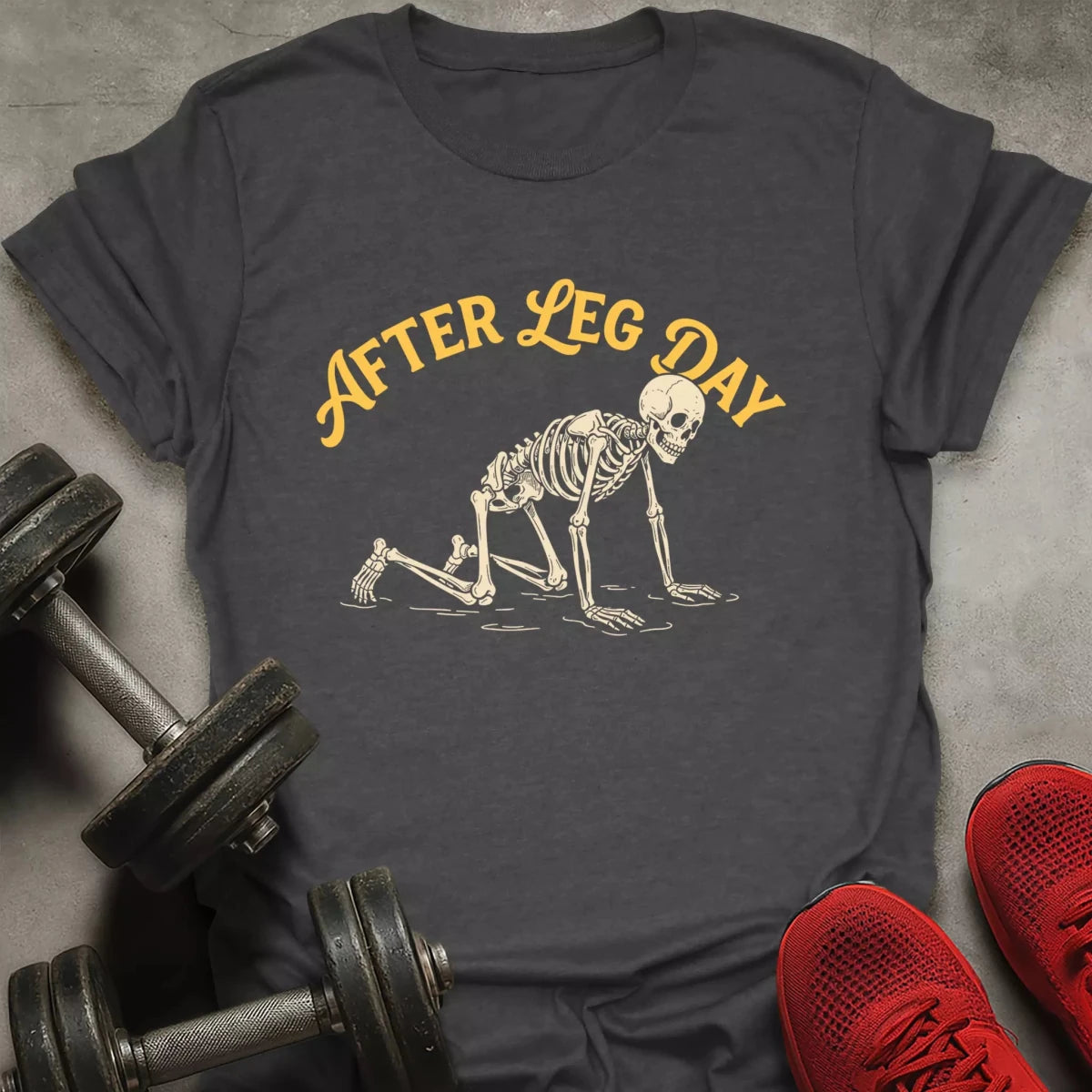 After Leg Day T-Shirt - AstraLifts