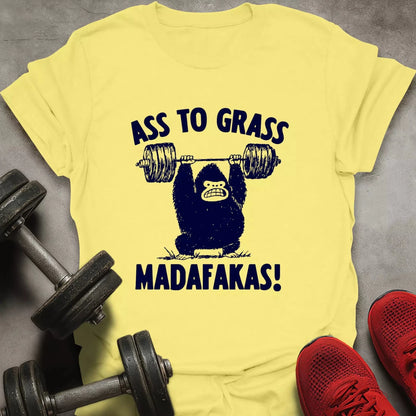Ass To Grass T-Shirt - AstraLifts