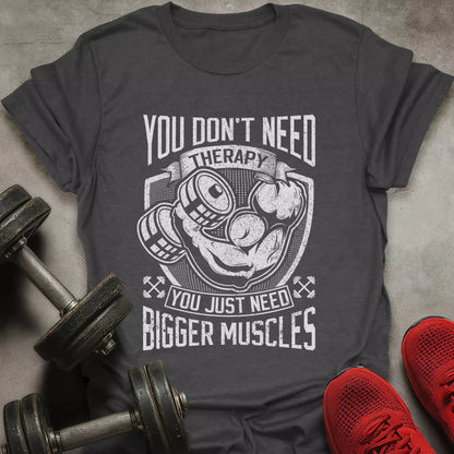 Bigger Muscles T-Shirt - AstraLifts