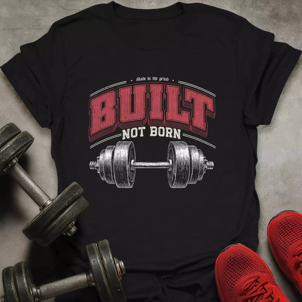 Built Not Born T-Shirt - AstraLifts