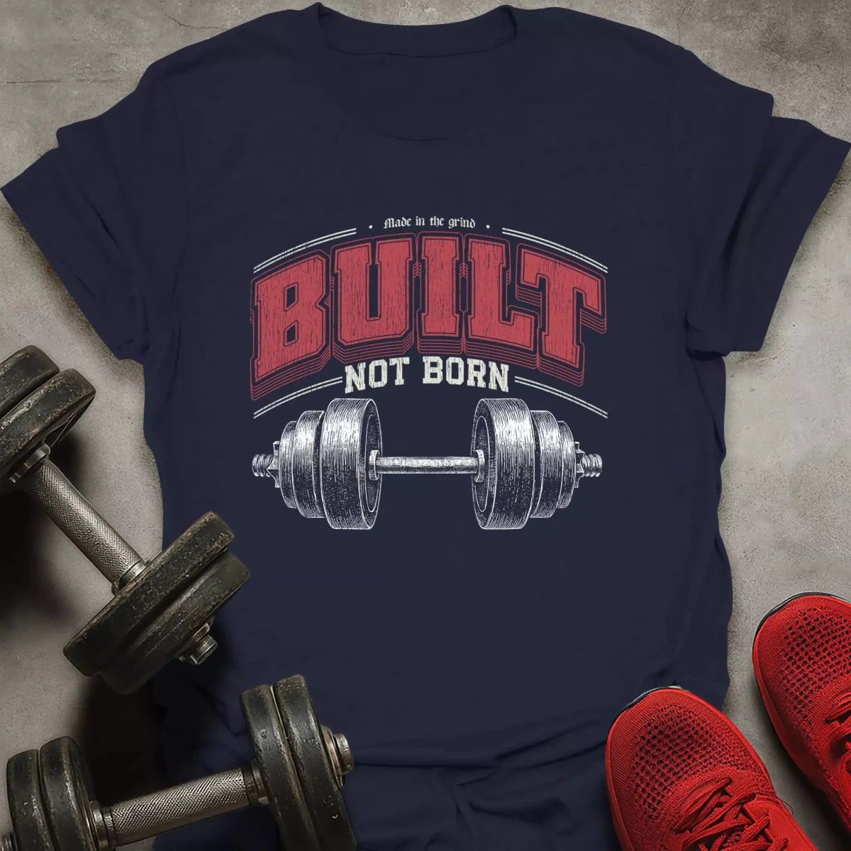Built Not Born T-Shirt - AstraLifts
