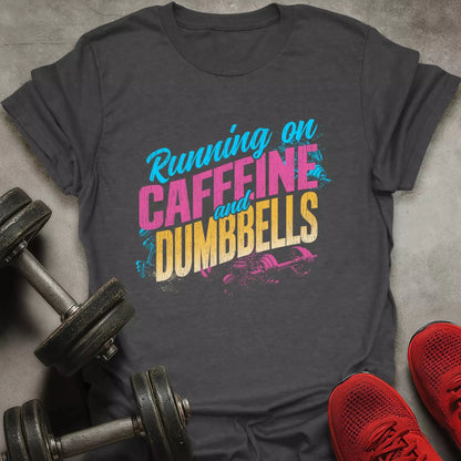 Caffeine And Dumbbells T-Shirt - AstraLifts