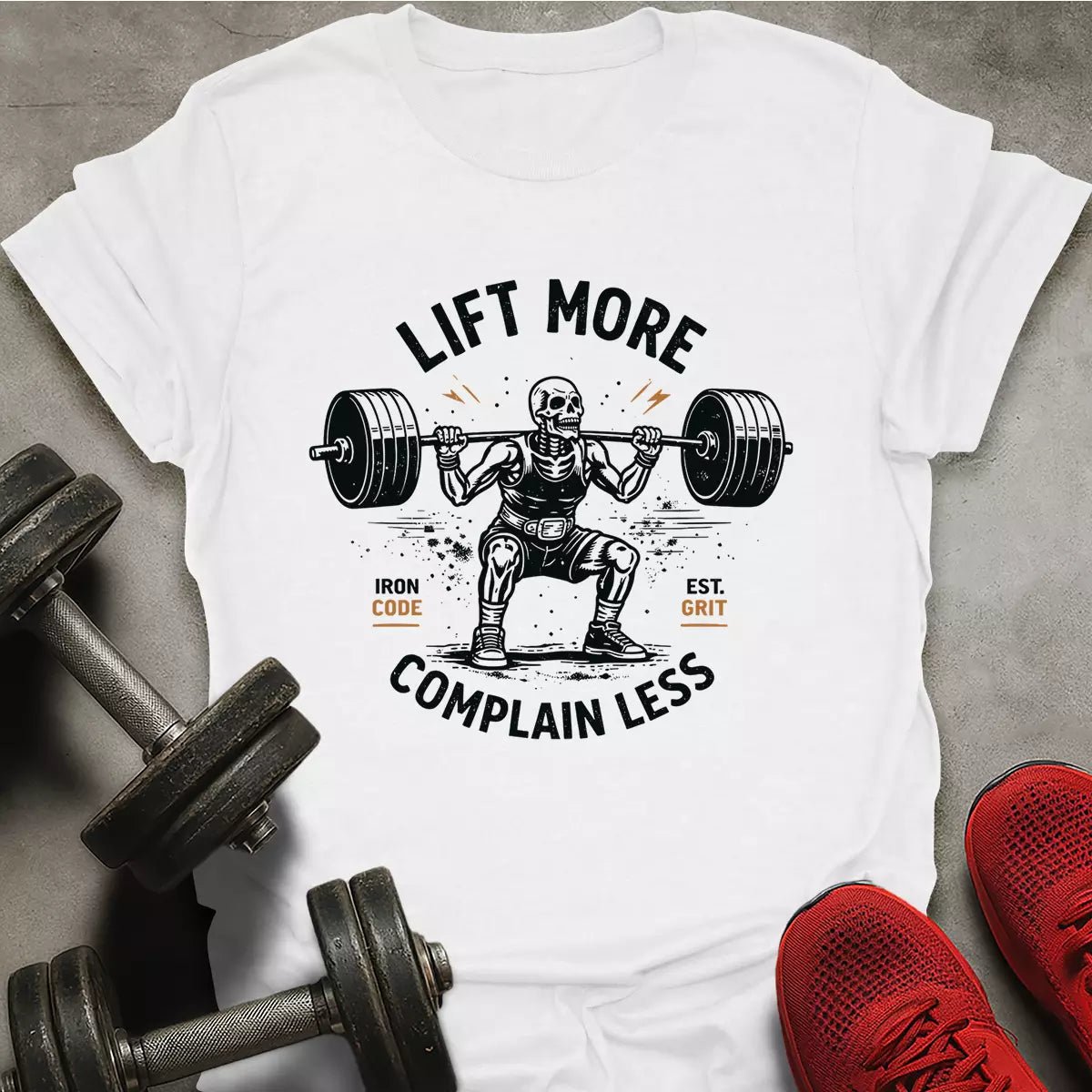 Complain Less T-Shirt - AstraLifts