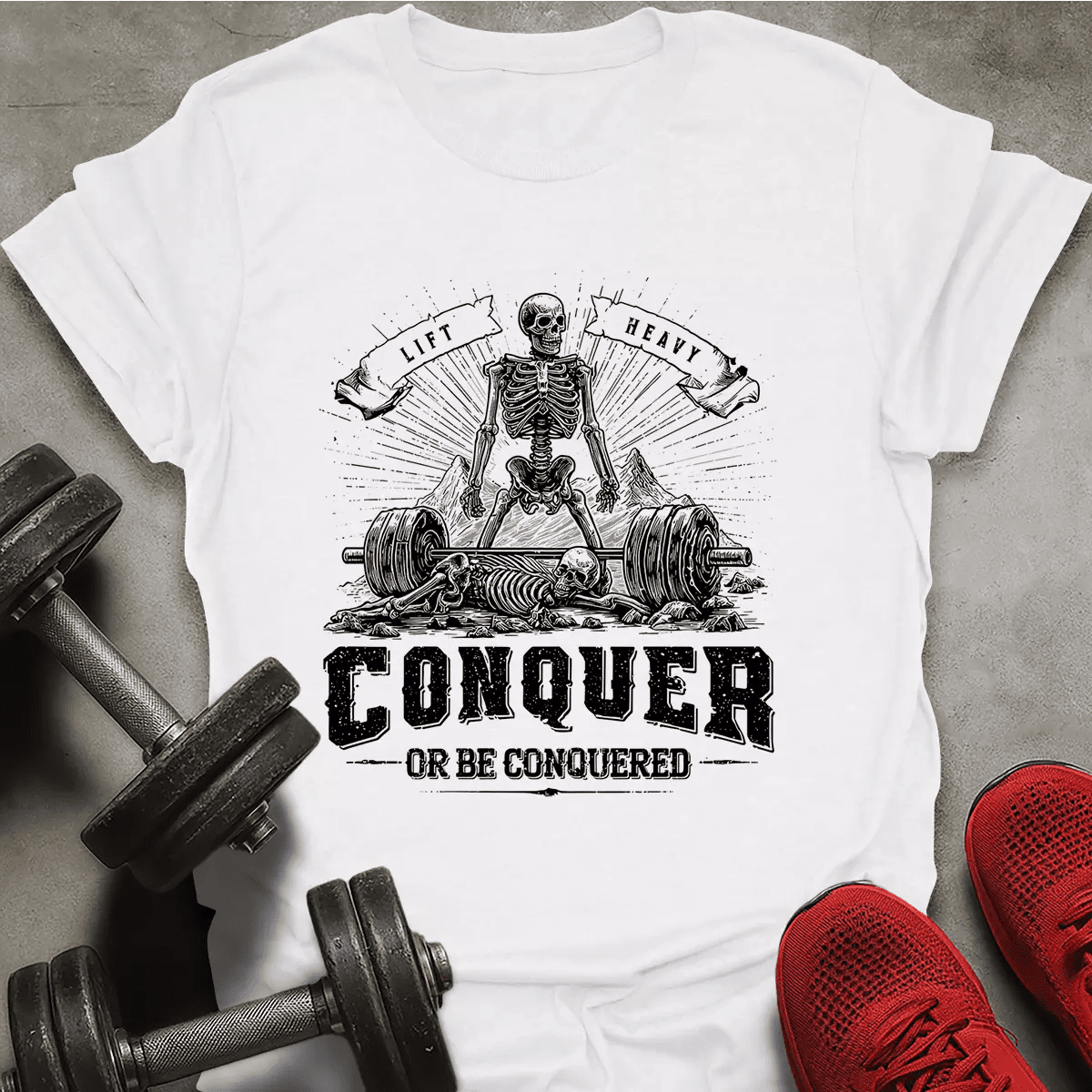 Conquer Or Be Conquered T-Shirt - AstraLifts