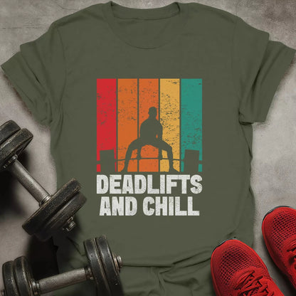 Deadlifts And Chill T-Shirt - AstraLifts