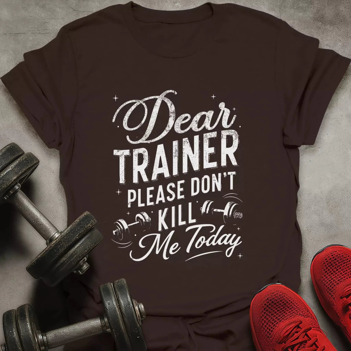 Dear Trainer T-Shirt - AstraLifts