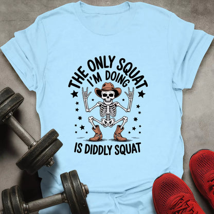 Didly Squat T-Shirt - AstraLifts