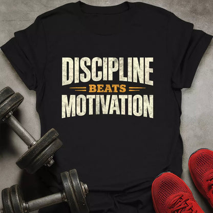 Discipline Beats Motivation T-Shirt - AstraLifts