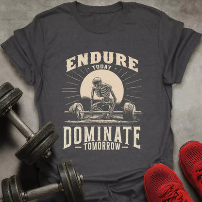 Dominate Tomorrow T-Shirt - AstraLifts
