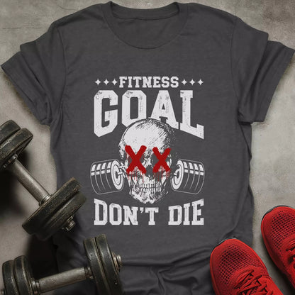 Don't Die T-Shirt - AstraLifts
