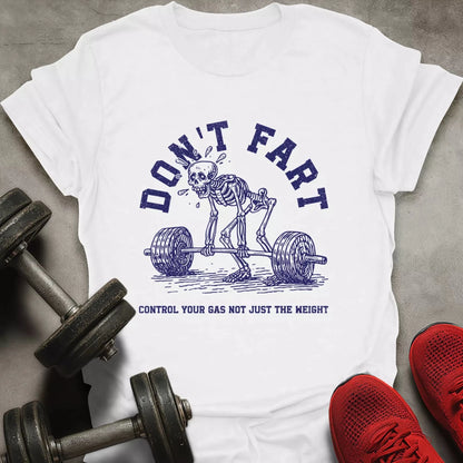 Don't Fart Skeleton T-Shirt - AstraLifts
