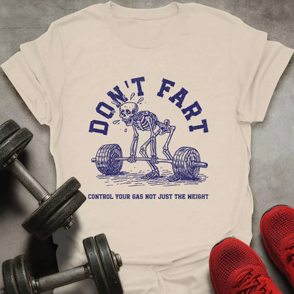 Don't Fart Skeleton T-Shirt - AstraLifts