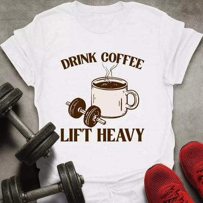 Drink Coffee T-Shirt - AstraLifts