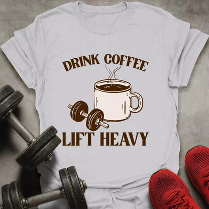 Drink Coffee T-Shirt - AstraLifts