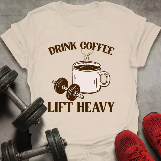 Drink Coffee T-Shirt - AstraLifts