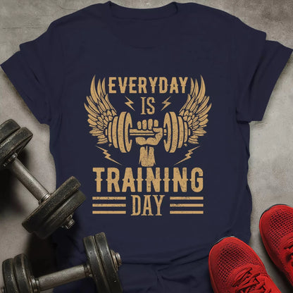 Everyday Is Training Day T-Shirt - AstraLifts