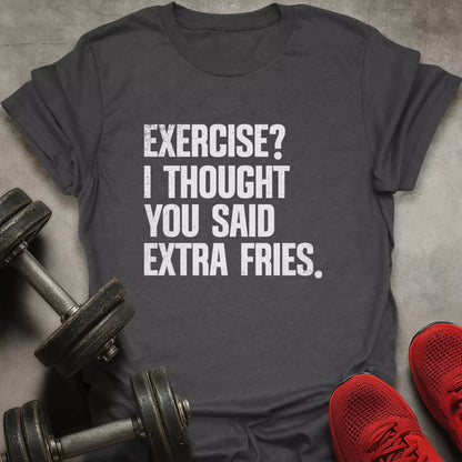 Extra Fries T-Shirt - AstraLifts