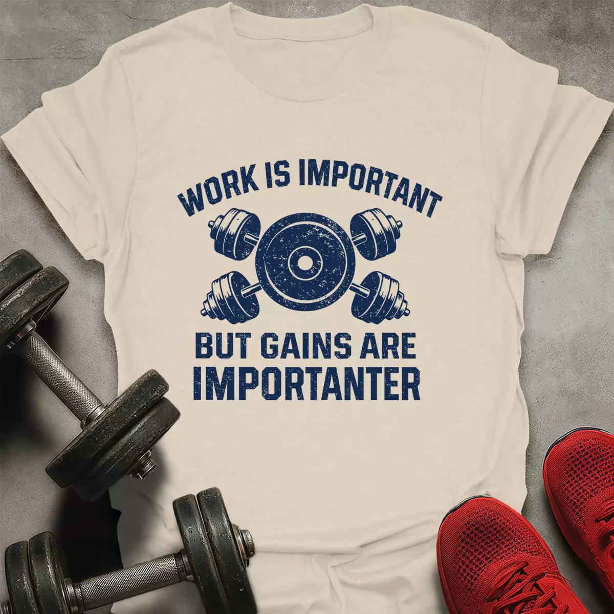 Gains Are Importanter T-Shirt - AstraLifts