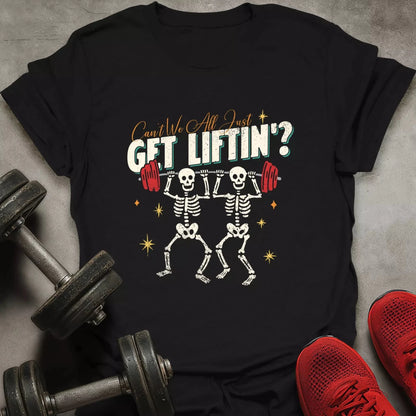 Get Lifting T-Shirt - AstraLifts