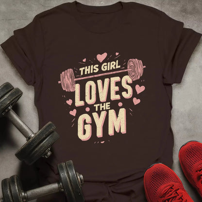 Girl Love Gym T-Shirt - AstraLifts